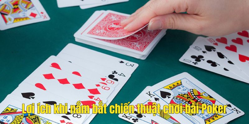 chien-thuat-choi-poker-uu-diem