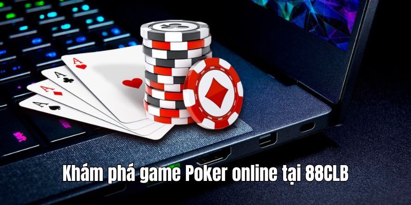 choi-poker-online-tong-quan